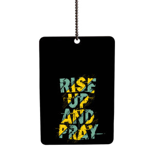 Rise Up and Pray Car Hanging