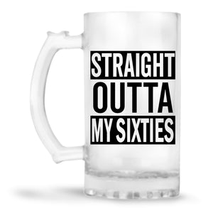 Straight Outta Sixties Beer Mug