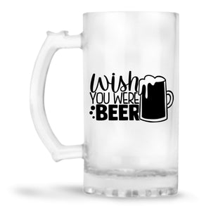 Wish You Were Beer Beer Mug